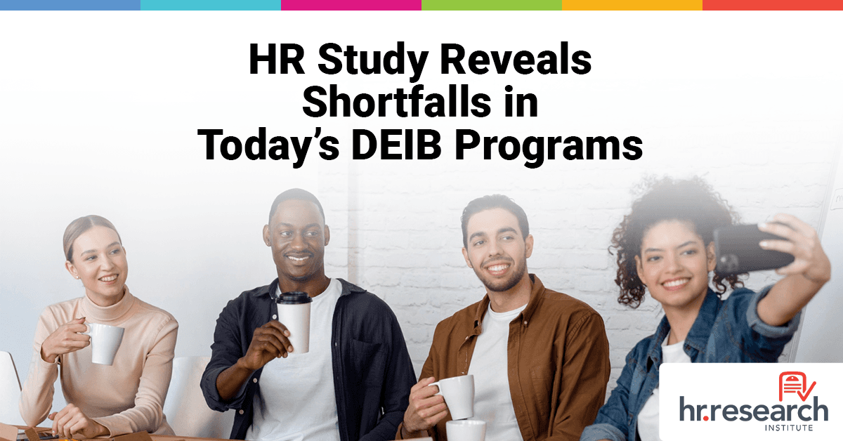 HR.com Study Reveals Critical Gaps in DEIB Program Maturity and Implementation