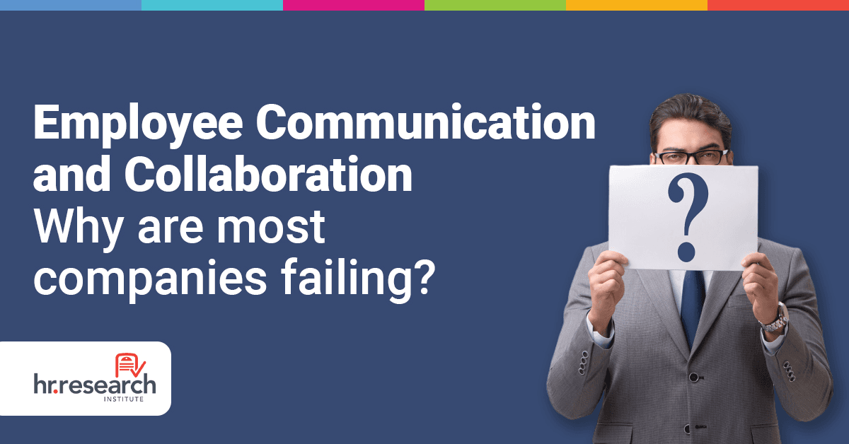 HR Research Institute Study Reveals Widespread Deficiencies in Organizational Communication