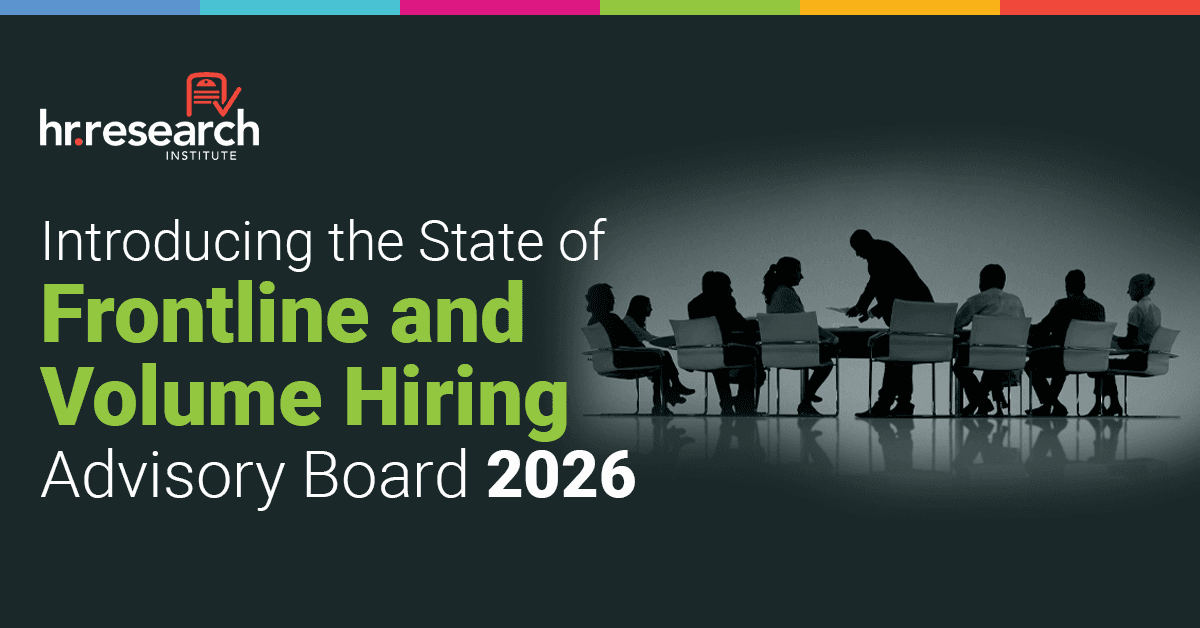 HR Research Institute Launches Advisory Board to Tackle Frontline Hiring Challenges