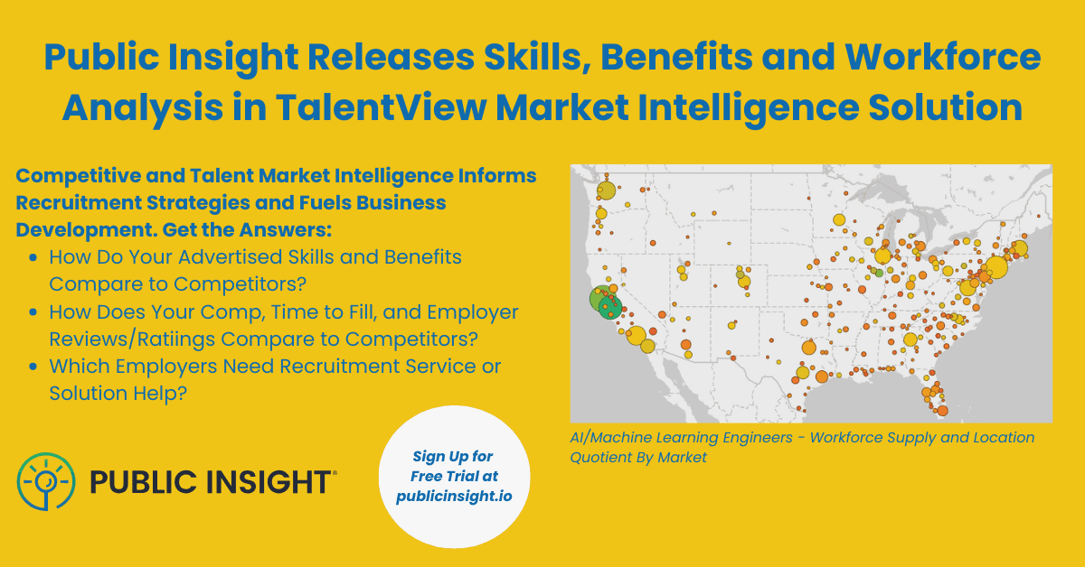 Public Insight Enhances TalentView with Skills, Benefits and Workforce Analysis Capabilities