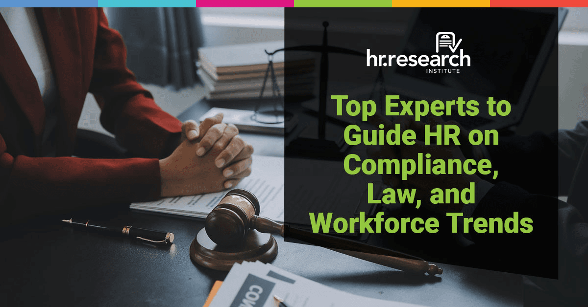 HR Research Institute Forms Advisory Board to Guide 2026 Legal and Compliance Study