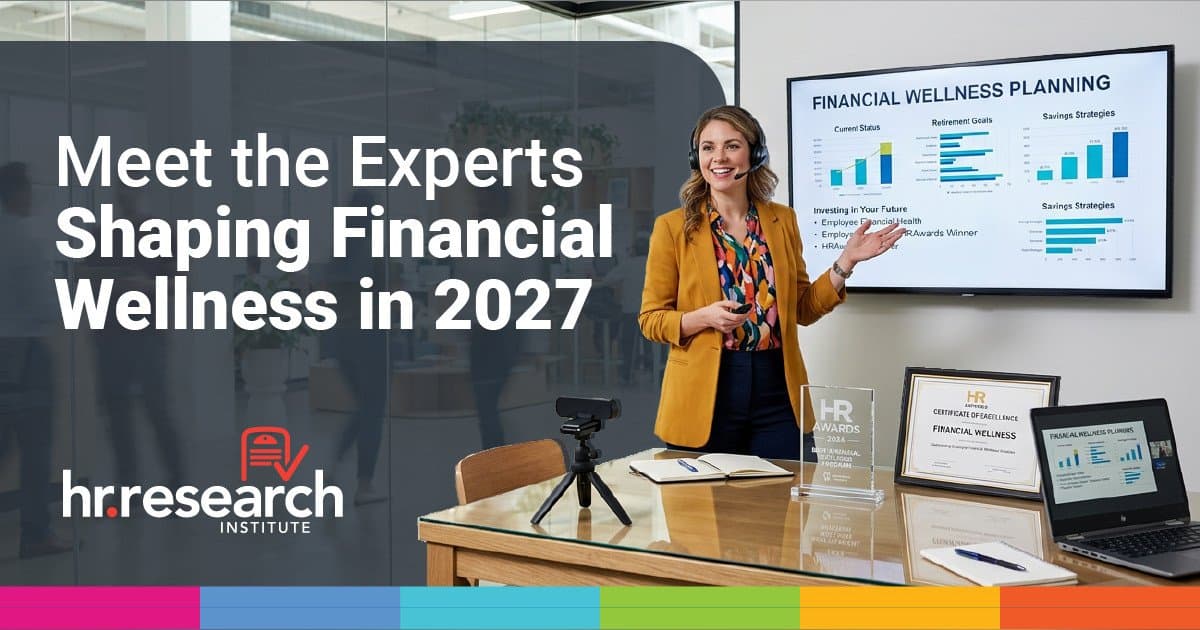 HR.com Forms 2027 Financial Wellness Advisory Board to Guide Employee Financial Health Research
