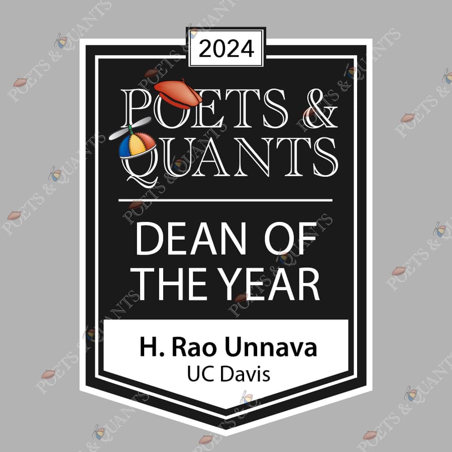 UC Davis Dean H. Rao Unnava Named Poets&Quants' 2024 Dean of the Year, Signaling Shift in Business Education Leadership